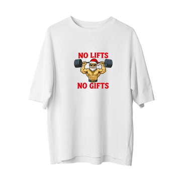 No Lift No Gift - Oversize T-Shirt