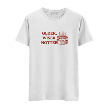 Older, Wiser, Hotter - Regular Tshirt