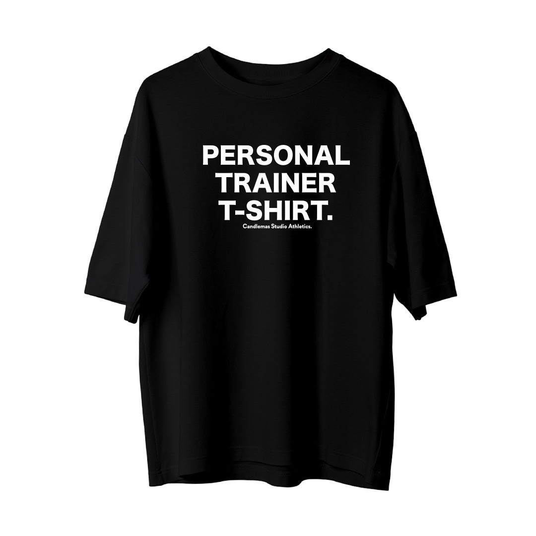 " Personal Trainer T-Shirt " - Oversize T-Shirt