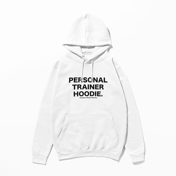 " Personal Trainer Hoodie " - Hoodie