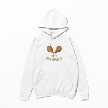 İt's Leg Day - Hoodie