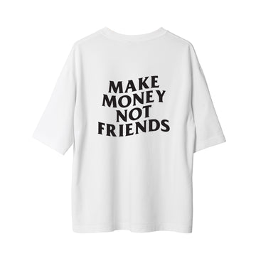 Not Friends - Oversize T-Shirt