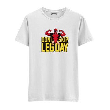 Don't Skip Leg Day - Regular Tshirt