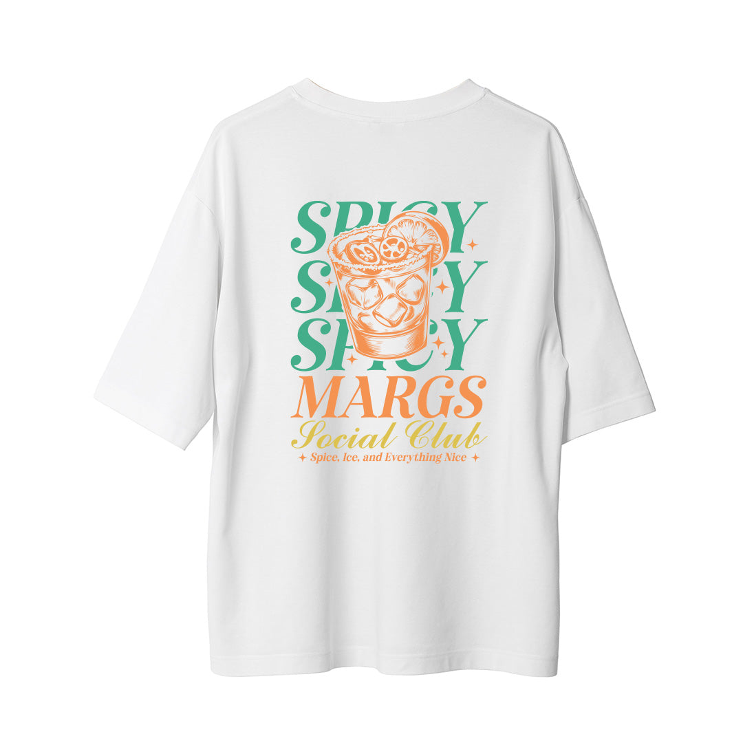 Spicy Margs - Oversize T-Shirt