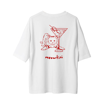 Meowtini - Oversize T-Shirt