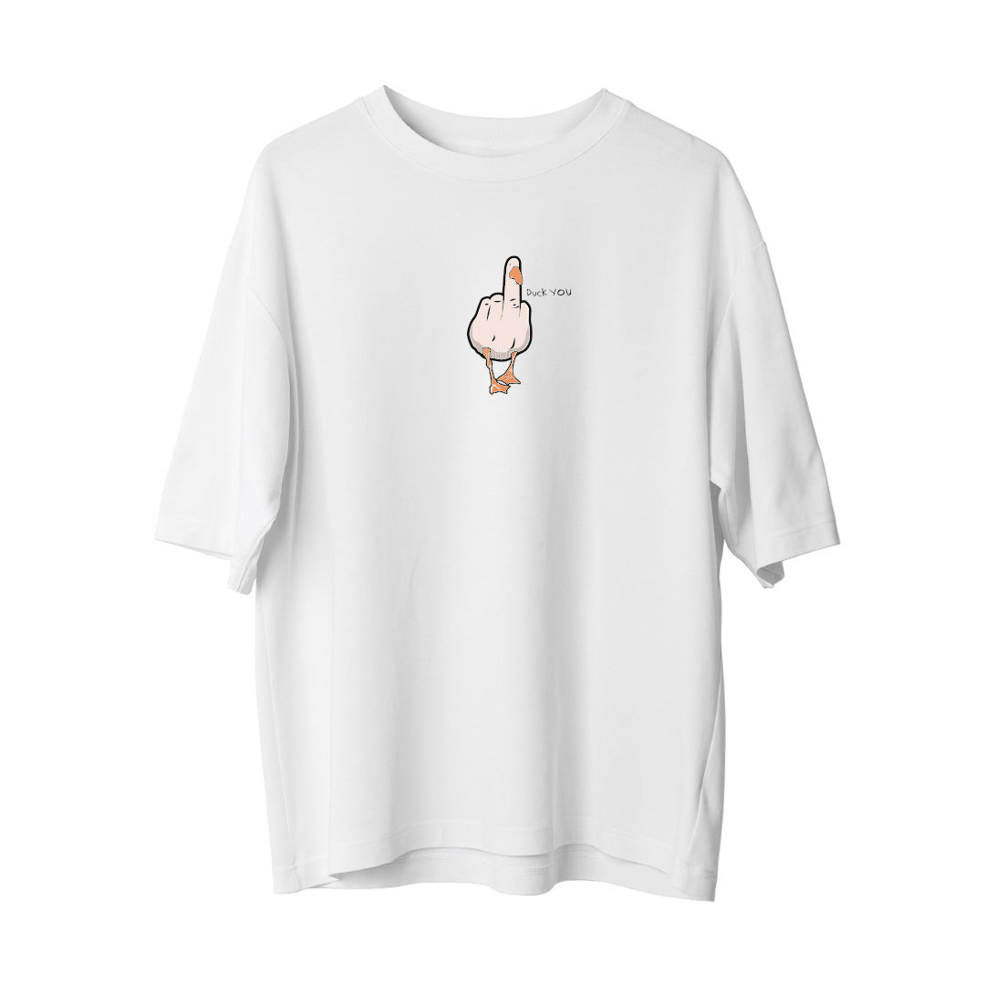 Duck You - Oversize T-Shirt