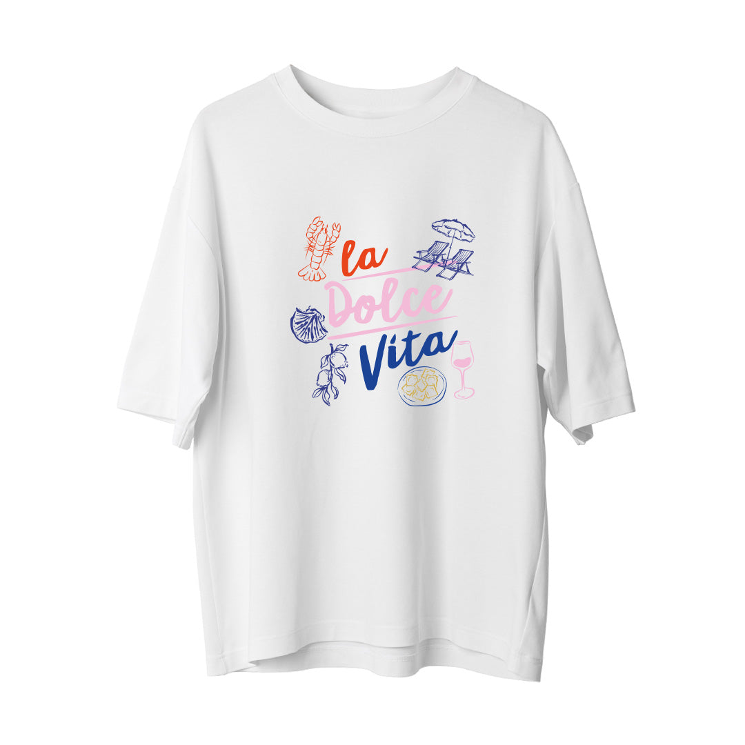 La Dolce Vita - Oversize T-Shirt