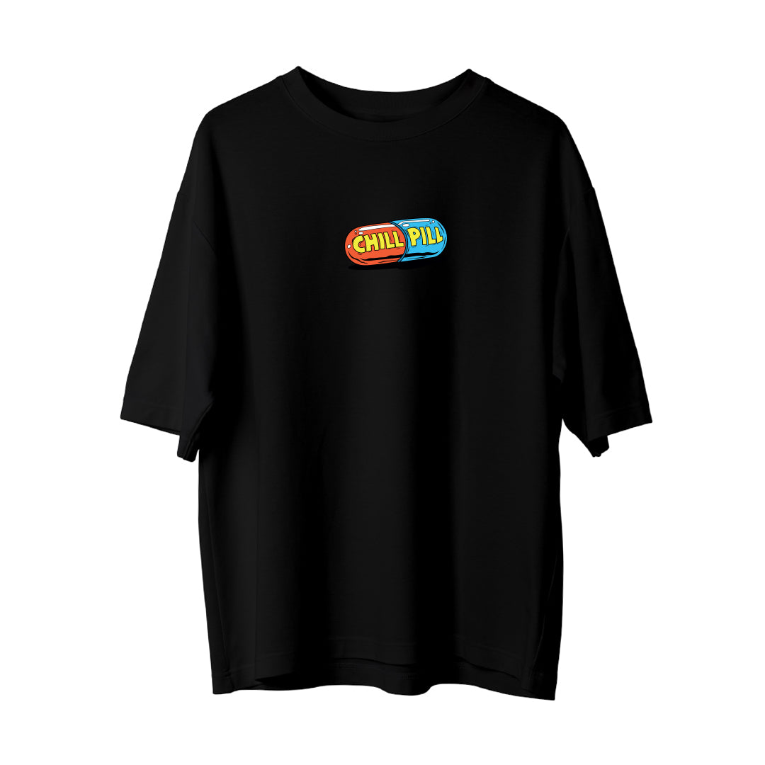 Chill Pill - Oversize T-Shirt