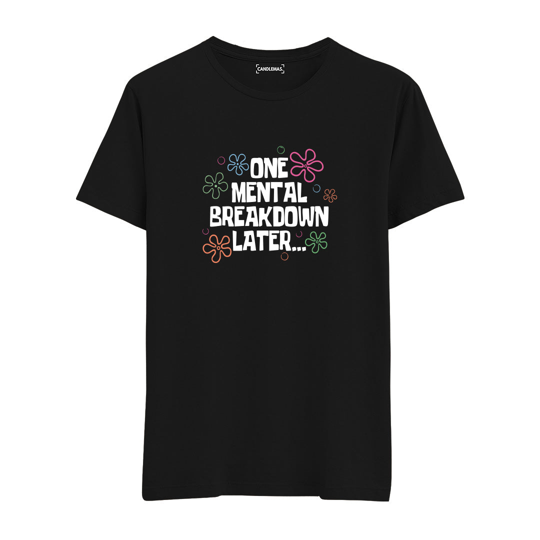 Mental Breakdown - Regular Tshirt