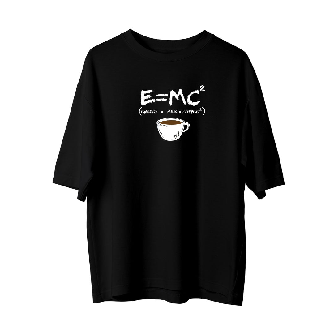 E = mc - Oversize T-Shirt