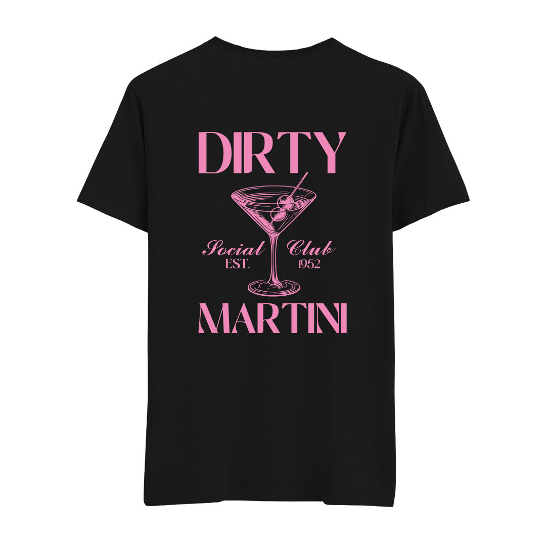 Dirty Martini - Regular Tshirt