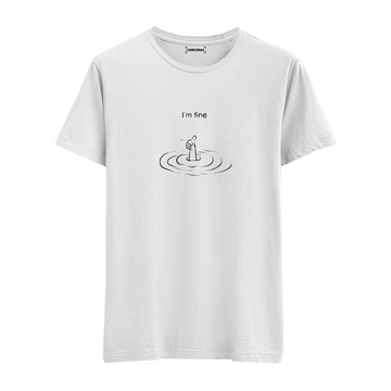 I'm Fine - Regular Tshirt