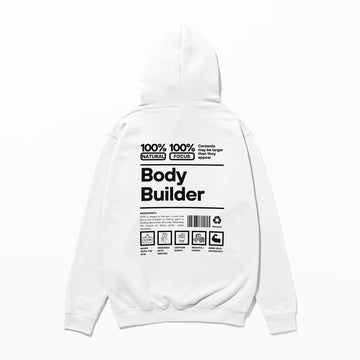 Body Builder - Hoodie