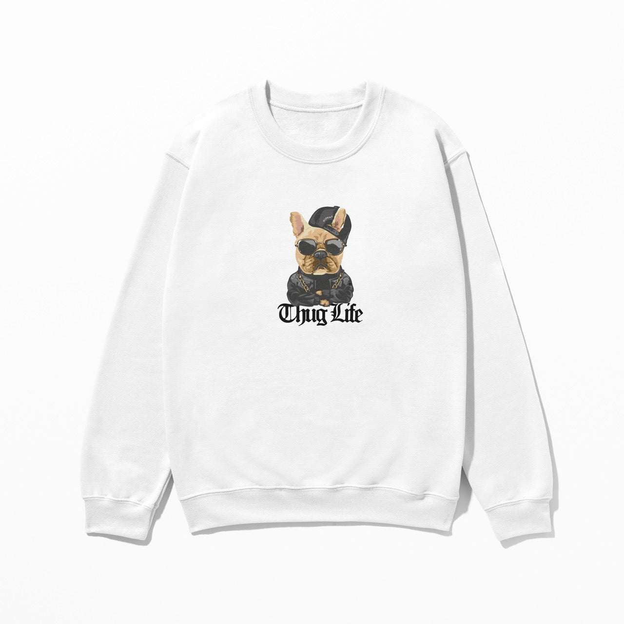 Thug Life - Sweatshirt