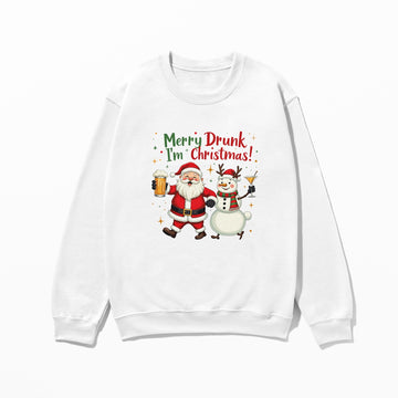 Merry Drunk I'm Christmas - Sweatshirt