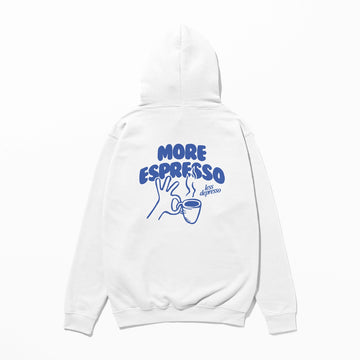 More Espresso - Hoodie