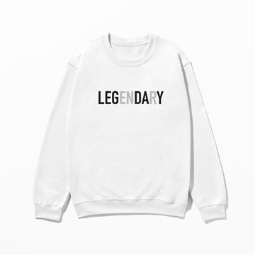 Leg'endary - Sweatshirt