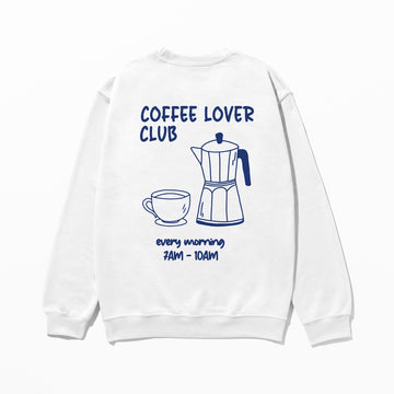 Coffee Lover Club - Sweatshirt