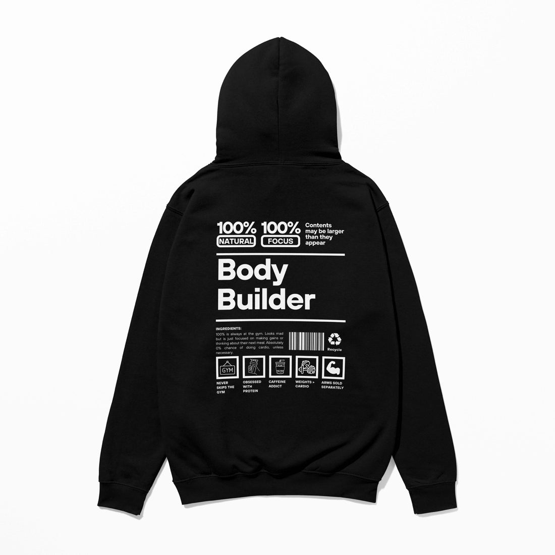 Body Builder - Hoodie