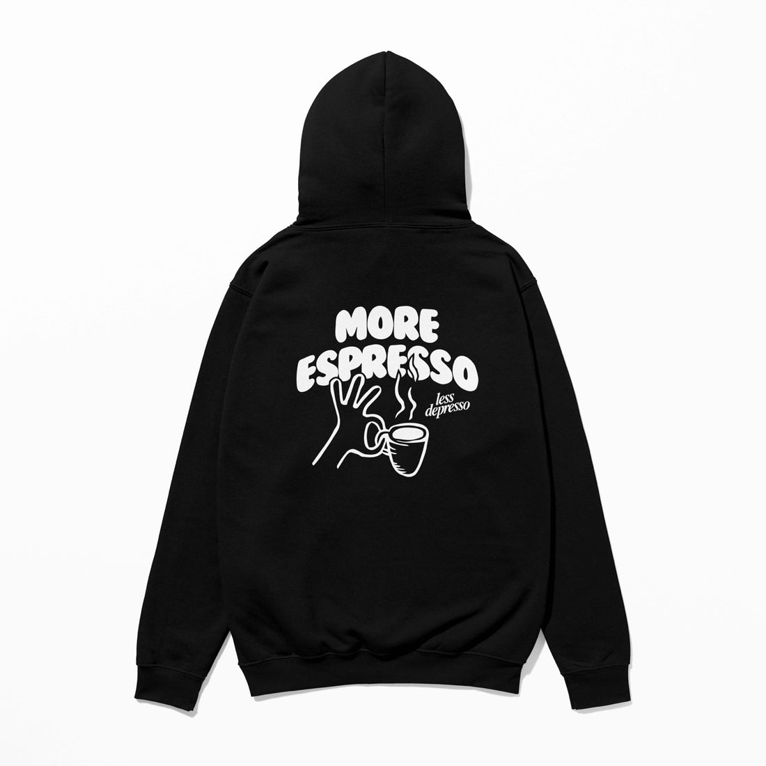 More Espresso - Hoodie