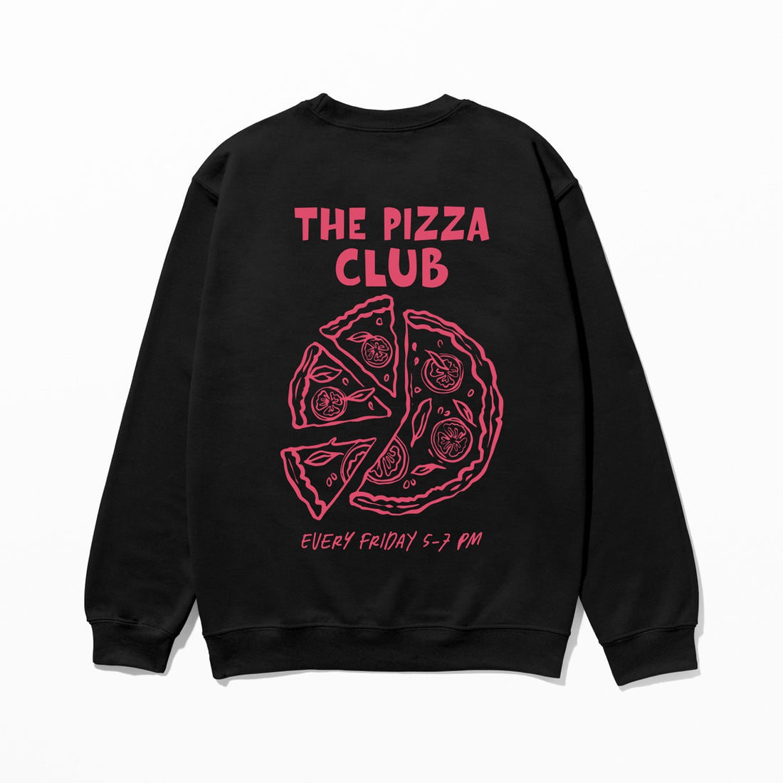 The Pizza Club - Sweatshirt