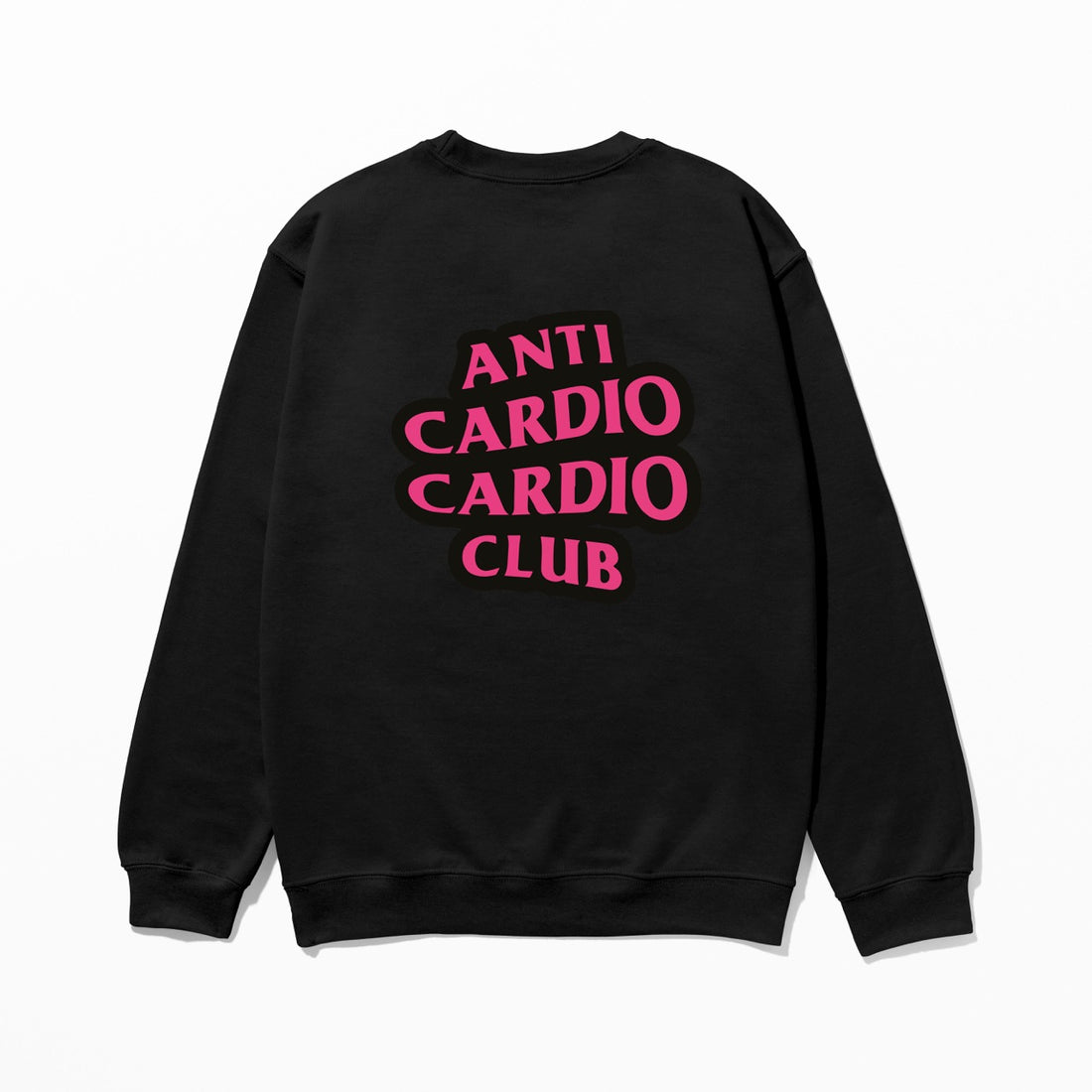 Anti Cardio - Sweatshirt