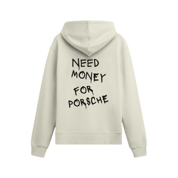Need Money For Porsche - Oversize Hoodie