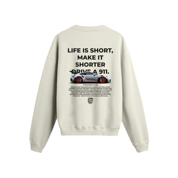 Life Is Short 911 - Oversize Sweatshirt