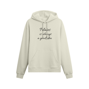 Pilates is always - Oversize Hoodie