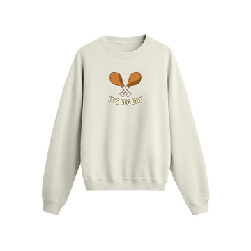 It's Leg Day - Oversize Sweatshirt