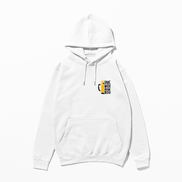 Save Water - Hoodie