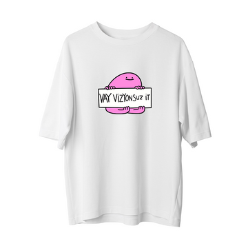Vizyonsuz - Oversize T-Shirt