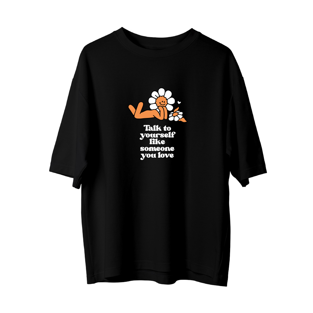 Talk To Yourself - Oversize T-Shirt