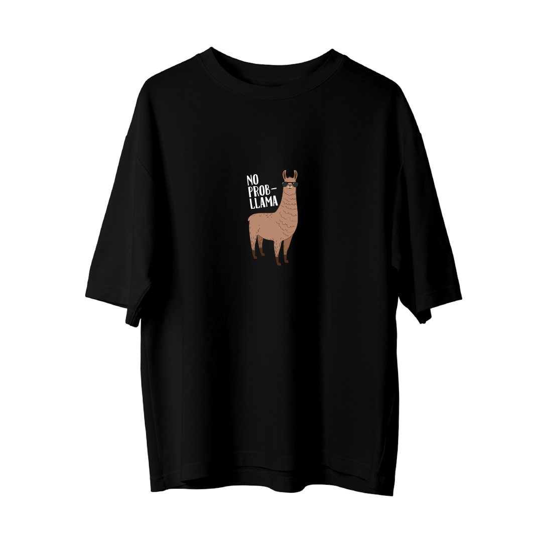 No Probllama - Oversize T-Shirt