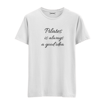 Pilates is always - Regular Tshirt