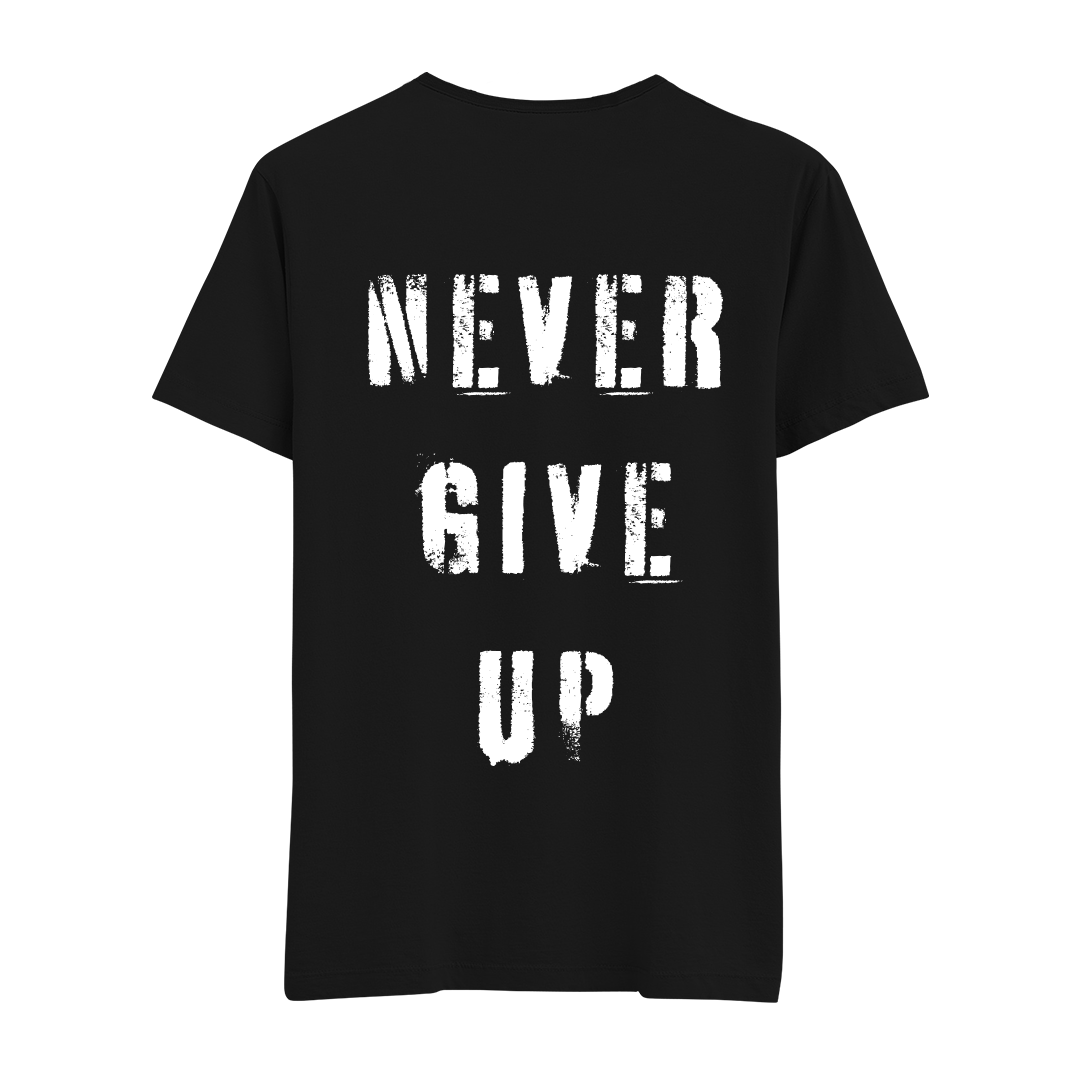 Never Give Up - Regular Tshirt