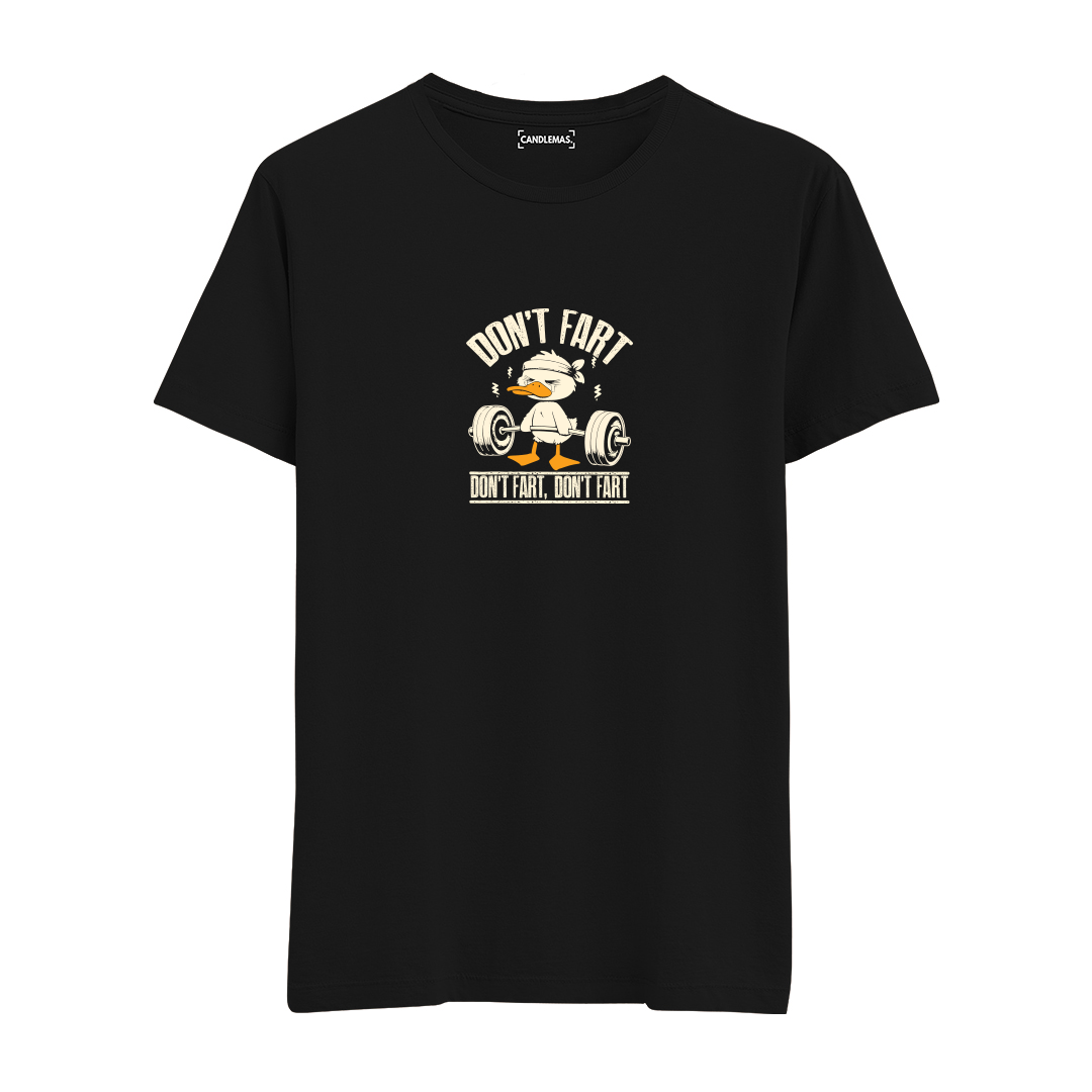 Don't Fart - Regular Tshirt
