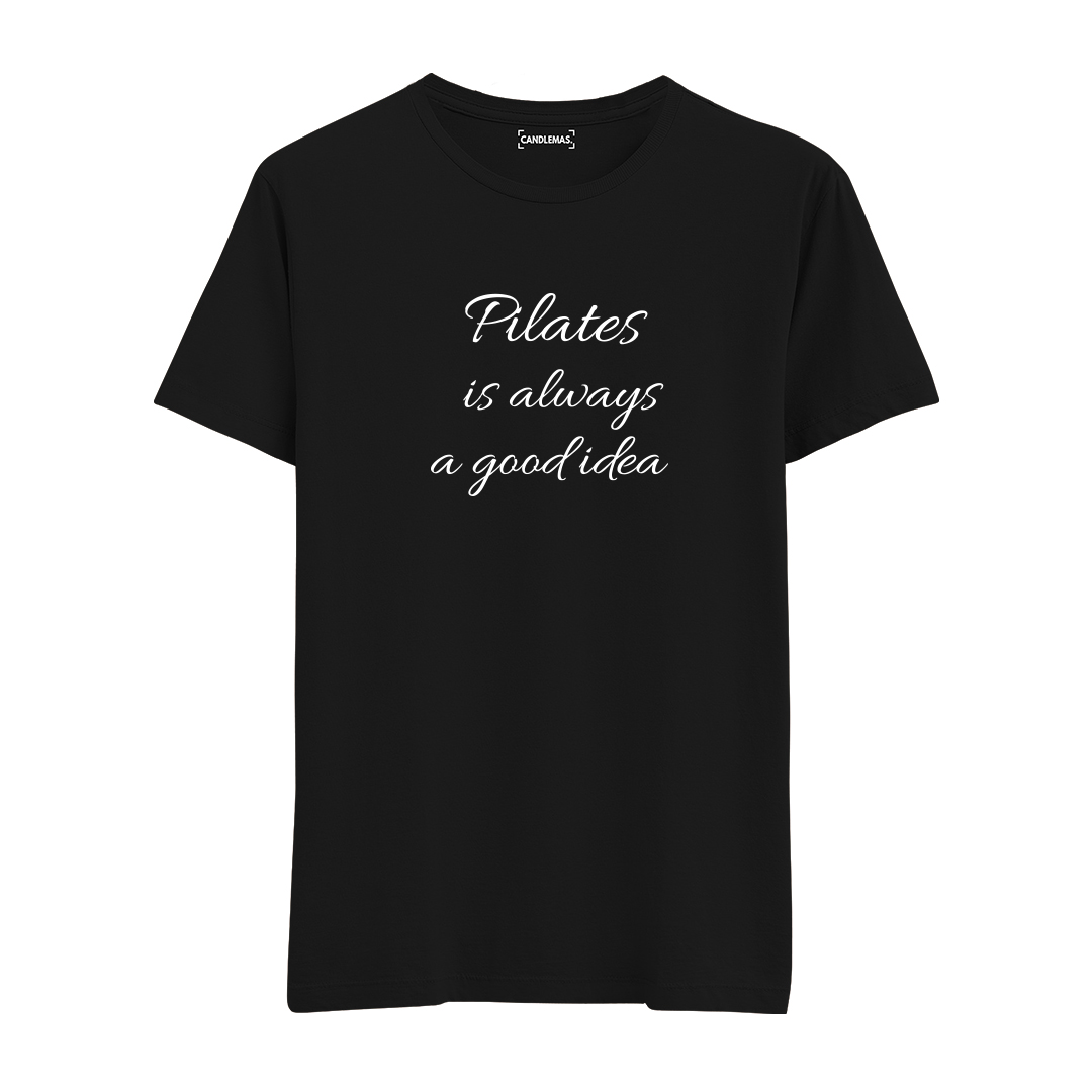 Pilates is always - Regular Tshirt