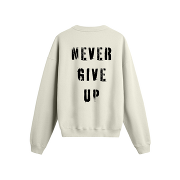 Never Give Up - Oversize Sweatshirt
