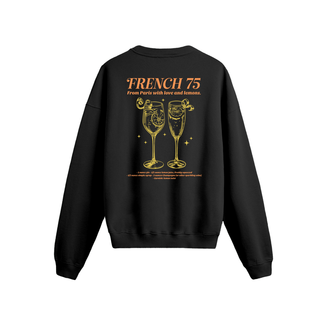 French 75 - Oversize Sweatshirt