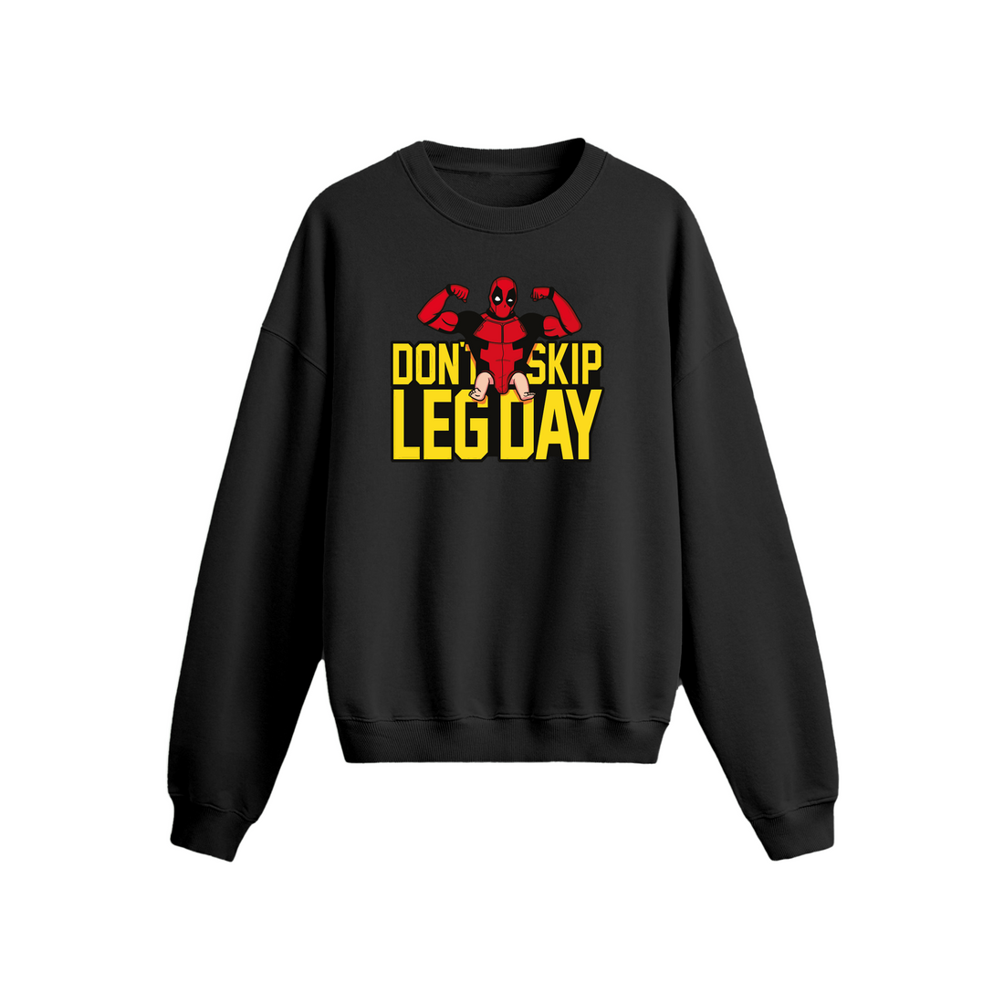 Don't Skip Leg Day - Oversize Sweatshirt