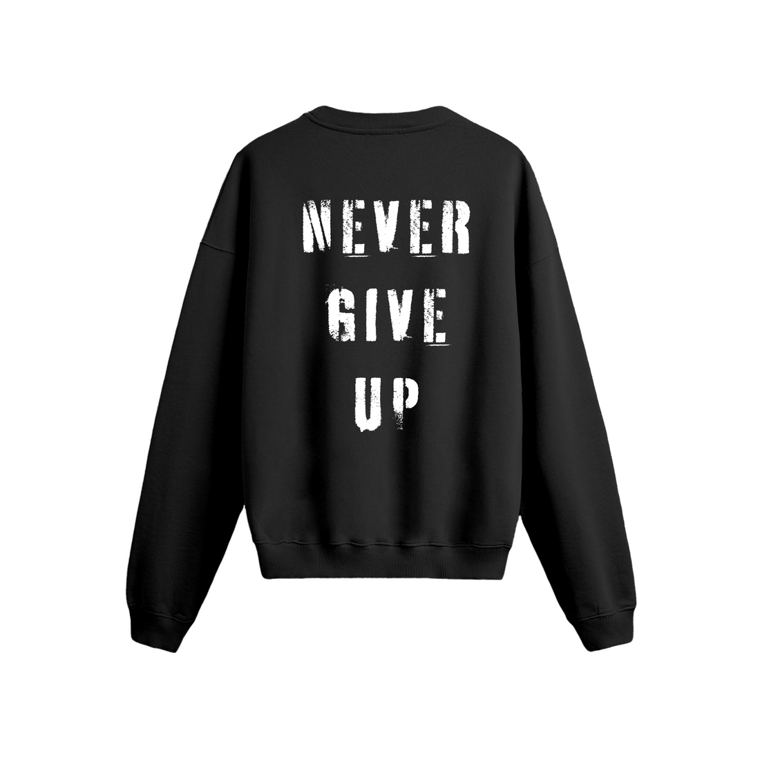 Never Give Up - Oversize Sweatshirt