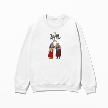 The Elalem Ne Derse Desin Gang - Sweatshirt