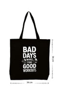 Bad Days Workout - Kanvas Çanta - Siyah
