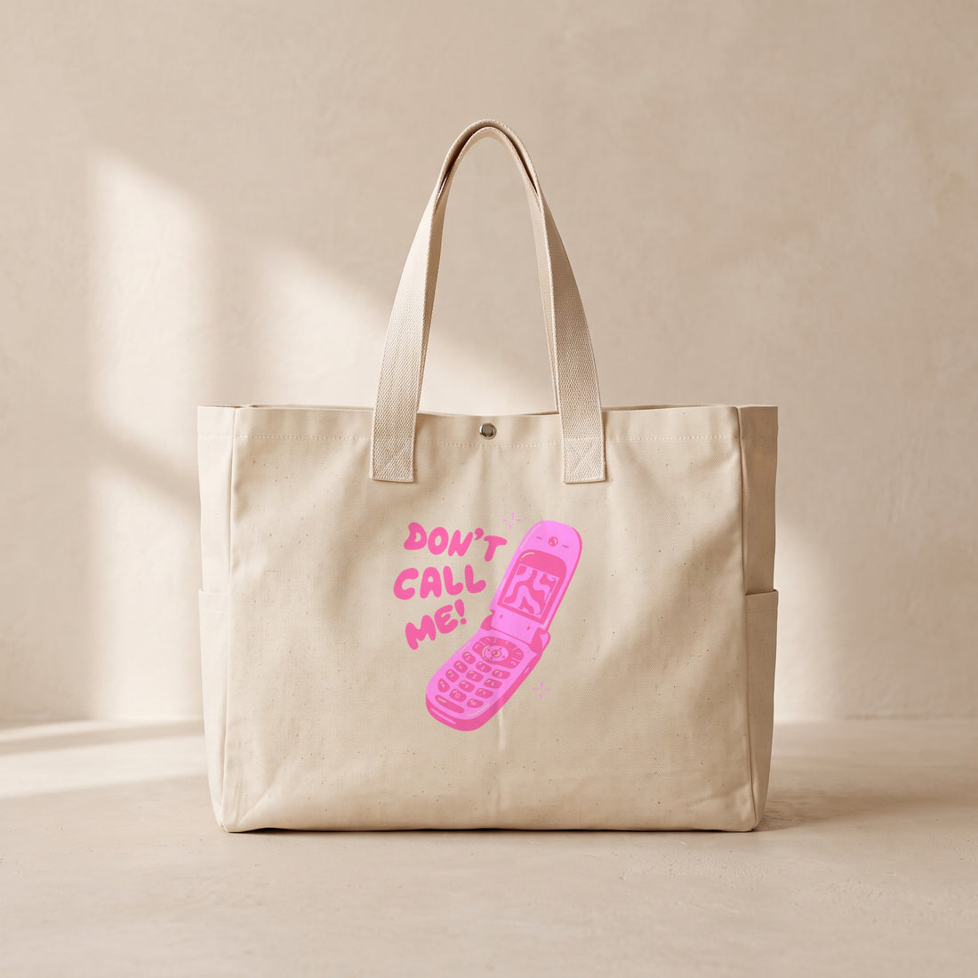 Don't Call Me - Çıtçıtlı Tote Bag