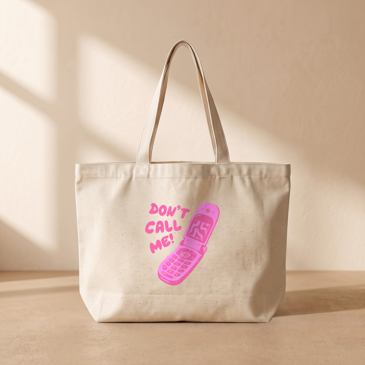 Don't Call Me - Tote Bag