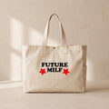 Future Milf - Çıtçıtlı Tote Bag