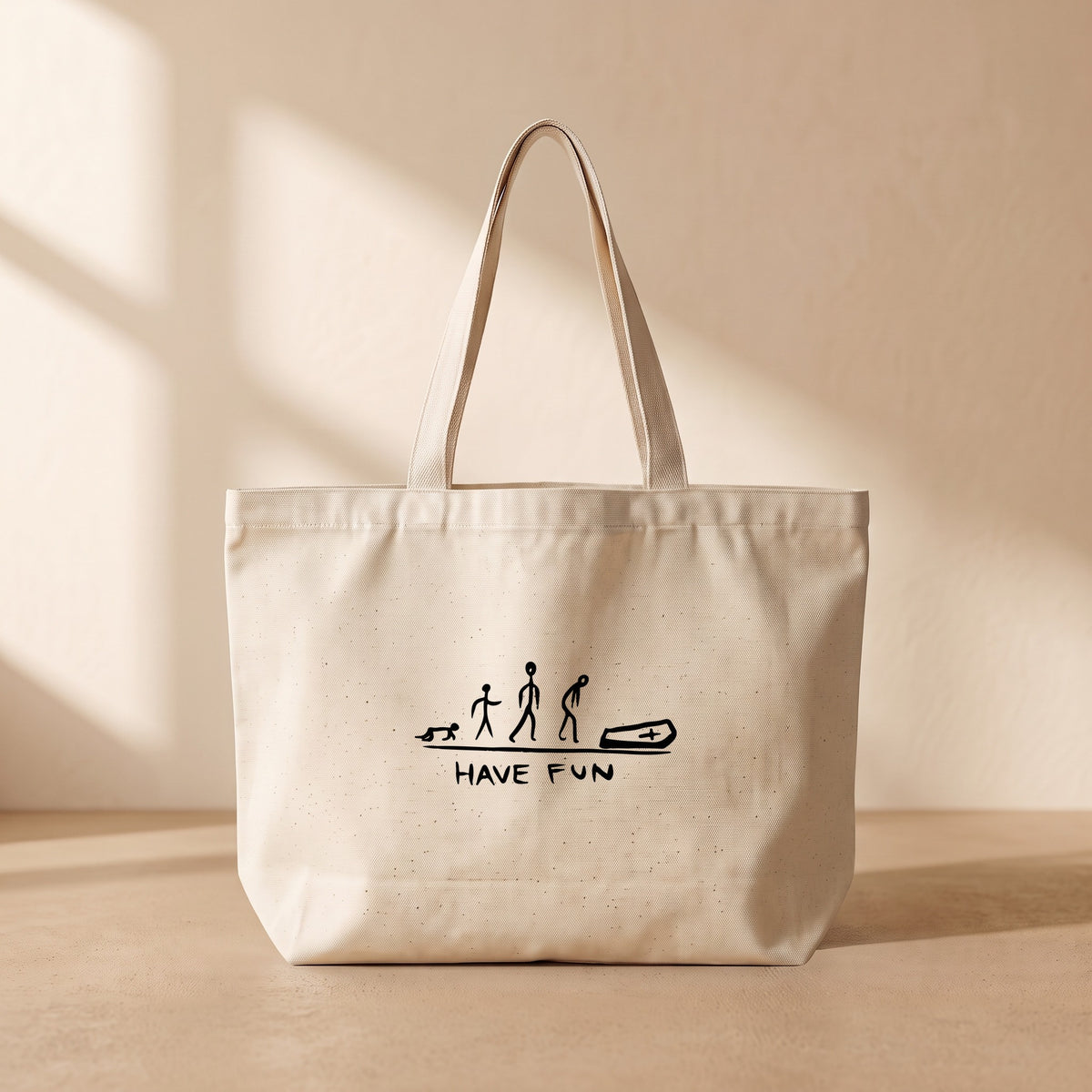 Have Fun - Tote Bag