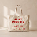 Just Kiss Me - Çıtçıtlı Tote Bag