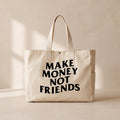 Make Money - Çıtçıtlı Tote Bag